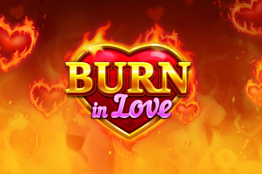 18582 burn in love