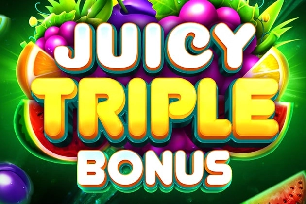 21693 juicy triple bonus